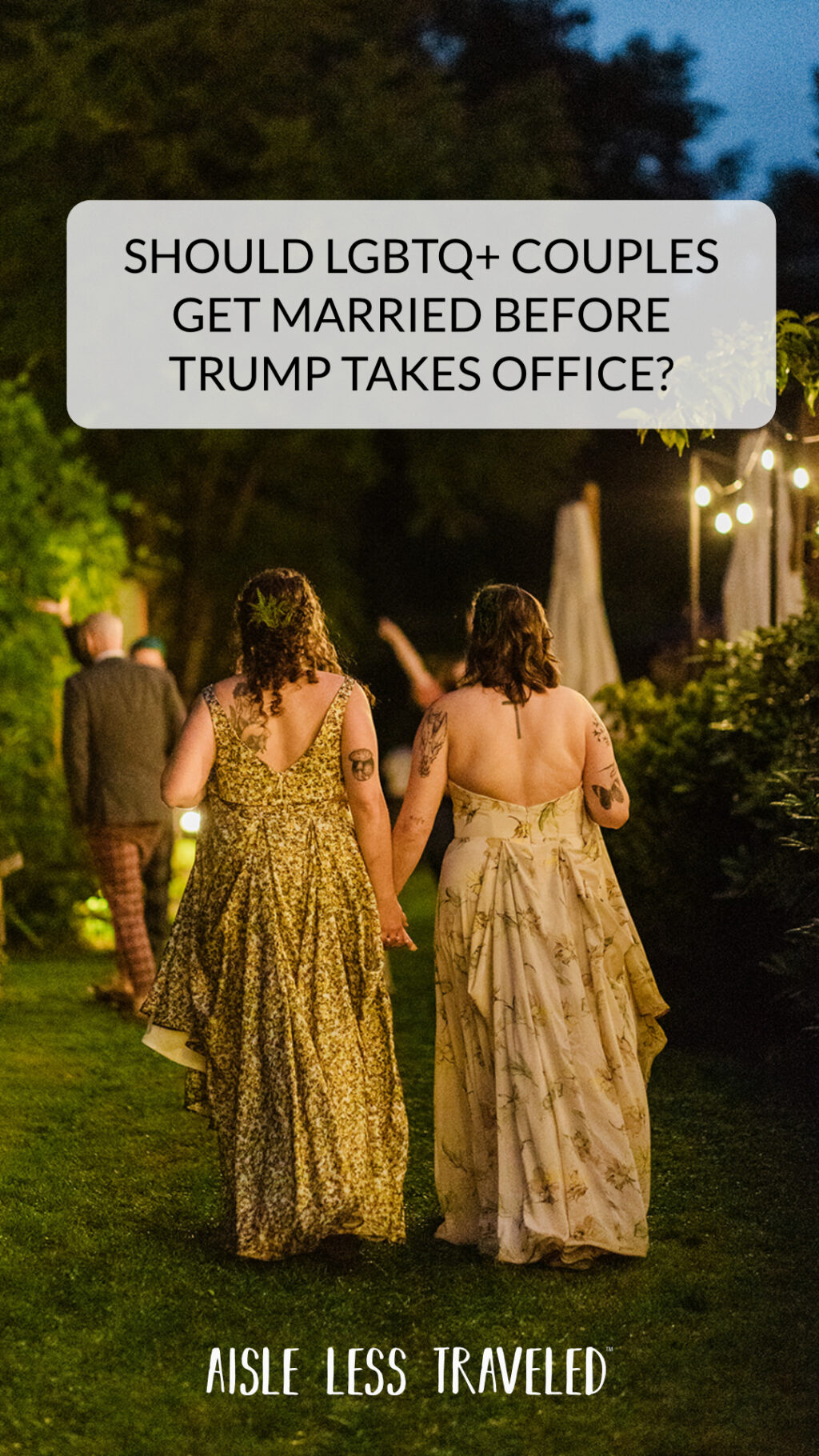 Should LGBTQ+ Couples Get Married Before Trump Takes Office? 